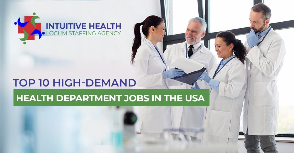 Top 10 High-Demand Health Department Jobs In the USA