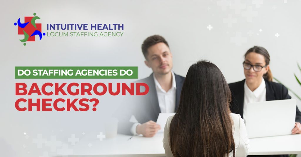Do Staffing Agencies Do Background Checks