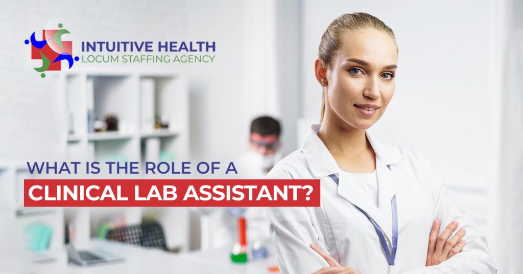 What Is the Role of a Clinical Lab Assistant