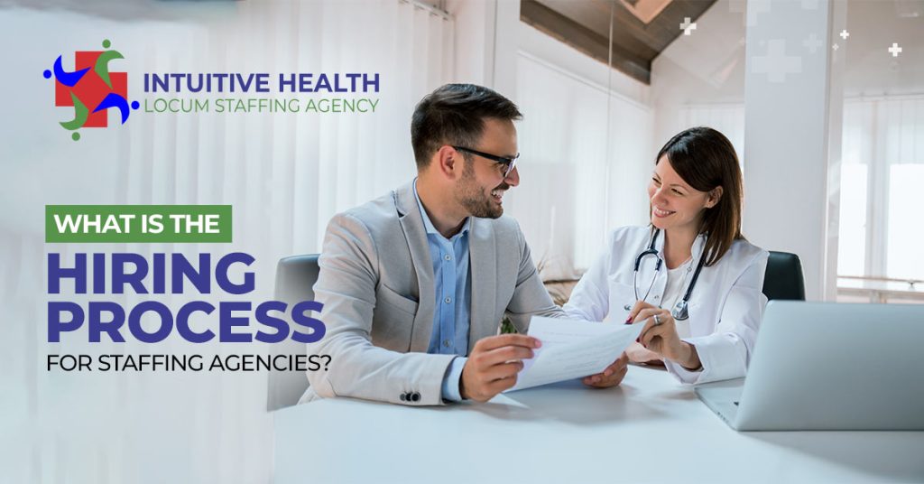 What is the Hiring Process for Staffing Agencies