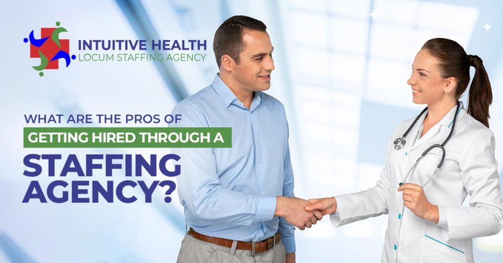 pros of getting hired through a staffing agency
