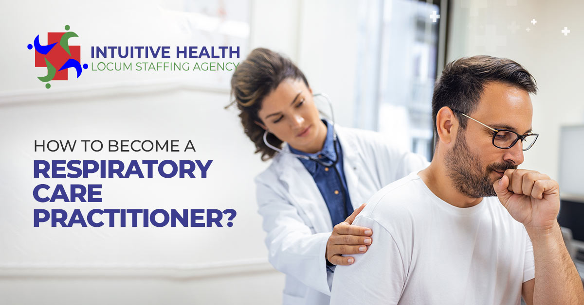 How to Become a Respiratory Care Practitioner in the USA