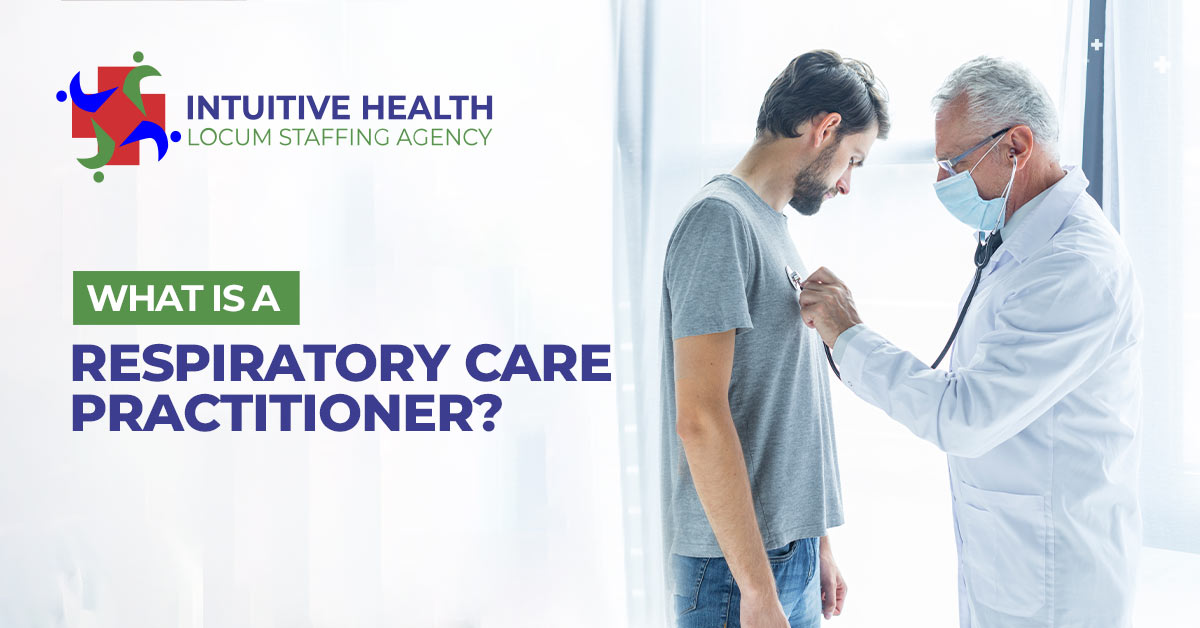 What Is a Respiratory Care Practitioner & What Do They Do?