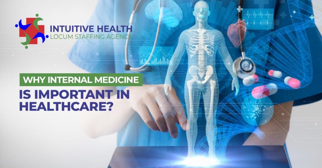 Why Internal Medicine Is Important in Healthcare