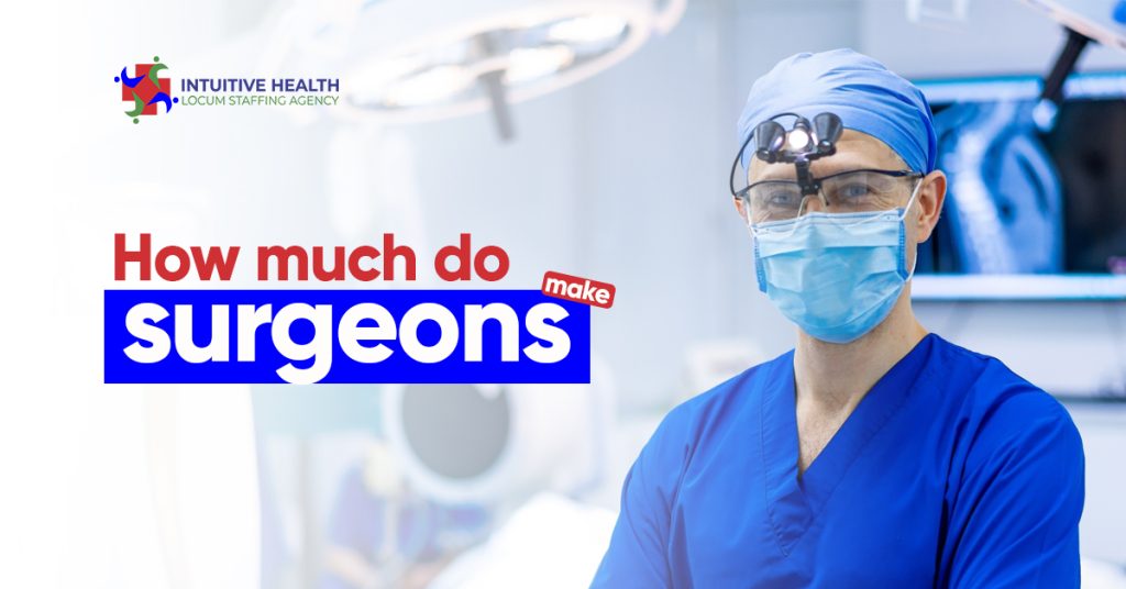 How Much Do Surgeons Make?