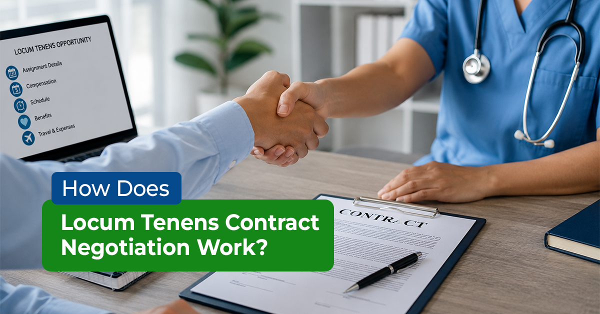 How Does Locum Tenens Contract Negotiation Work_